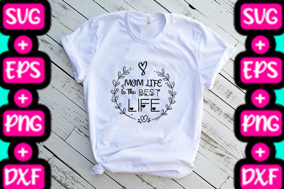 MOM MOM LIFE Graphics & T-Shirt Designs