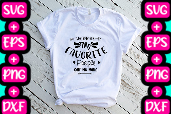MOM Womens My Favorite People Call Me M