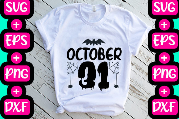 October 31 Graphics for T-Shirt Designs