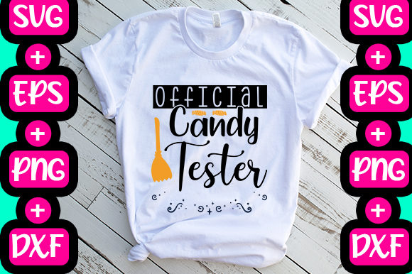 Official Candy Tester: Graphics for T-Shirt Designs