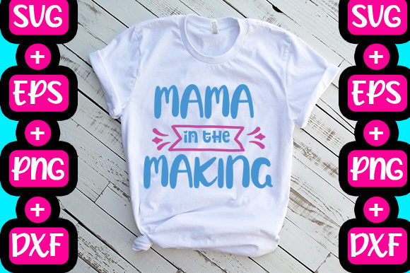 Pregnancy - Mama in the Making