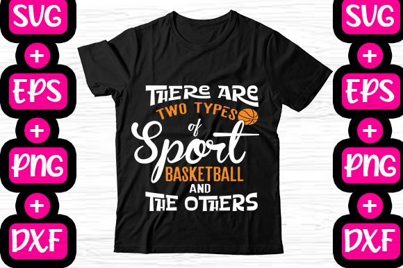 There Are Two Types of Sport Basketball Graphics